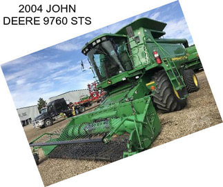 2004 JOHN DEERE 9760 STS