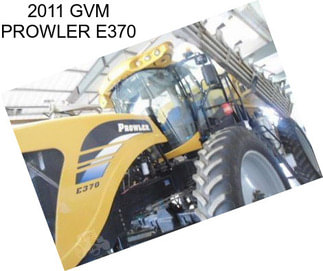 2011 GVM PROWLER E370