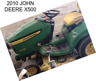 2010 JOHN DEERE X500