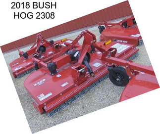 2018 BUSH HOG 2308