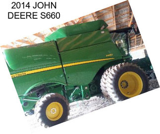 2014 JOHN DEERE S660