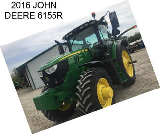 2016 JOHN DEERE 6155R