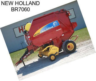 NEW HOLLAND BR7060