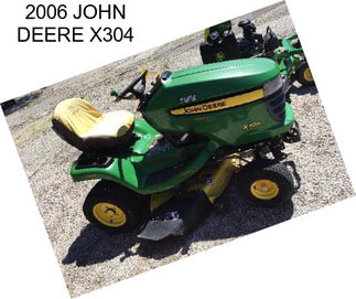 2006 JOHN DEERE X304