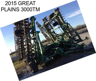 2015 GREAT PLAINS 3000TM