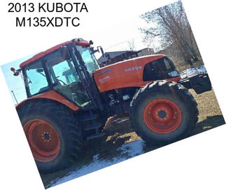 2013 KUBOTA M135XDTC