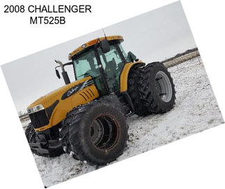 2008 CHALLENGER MT525B