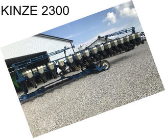 KINZE 2300