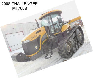 2008 CHALLENGER MT765B