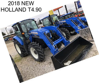 2018 NEW HOLLAND T4.90