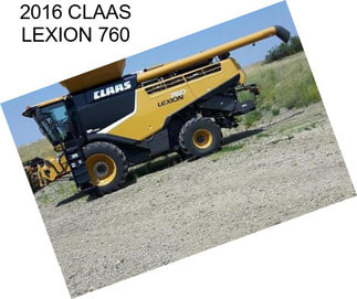 2016 CLAAS LEXION 760