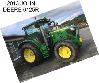 2013 JOHN DEERE 6125R