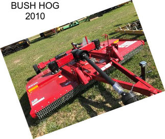 BUSH HOG 2010