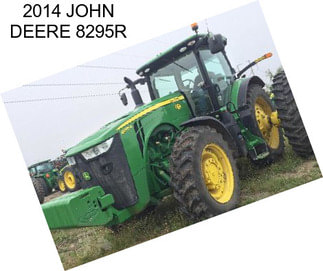 2014 JOHN DEERE 8295R