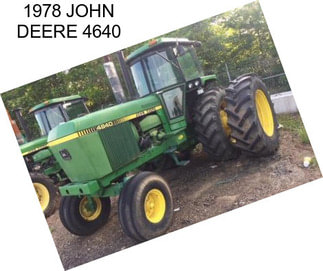 1978 JOHN DEERE 4640