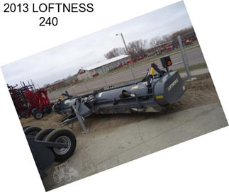 2013 LOFTNESS 240