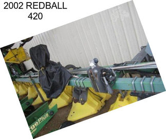 2002 REDBALL 420