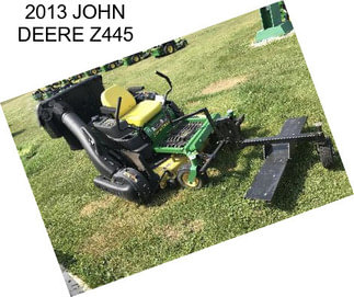 2013 JOHN DEERE Z445