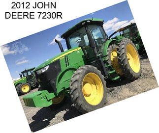 2012 JOHN DEERE 7230R