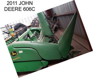 2011 JOHN DEERE 606C