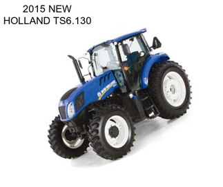 2015 NEW HOLLAND TS6.130