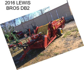 2016 LEWIS BROS DB2