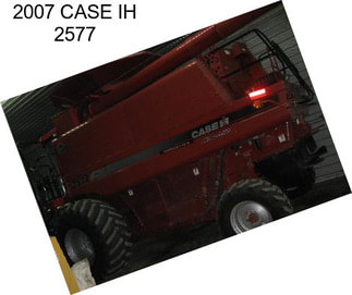 2007 CASE IH 2577