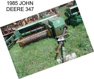 1985 JOHN DEERE 347