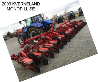 2009 KVERNELAND MONOPILL SE