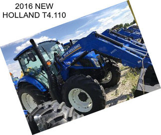 2016 NEW HOLLAND T4.110