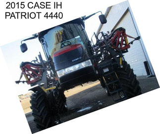 2015 CASE IH PATRIOT 4440