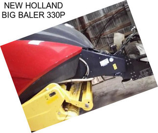 NEW HOLLAND BIG BALER 330P