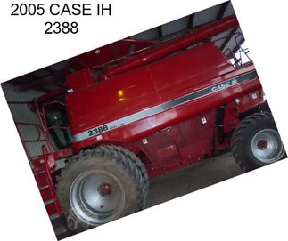 2005 CASE IH 2388