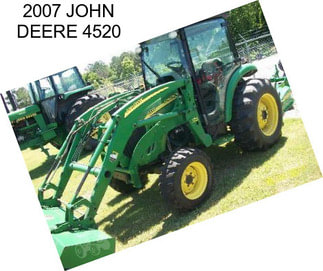 2007 JOHN DEERE 4520