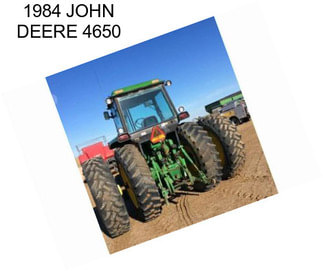 1984 JOHN DEERE 4650