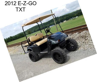 2012 E-Z-GO TXT