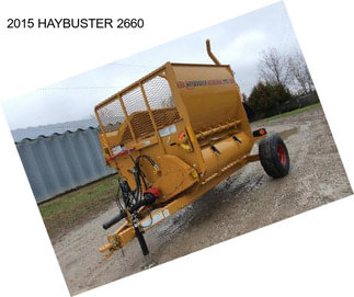 2015 HAYBUSTER 2660