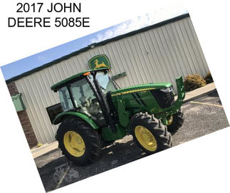 2017 JOHN DEERE 5085E