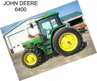 JOHN DEERE 6400