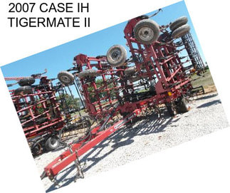 2007 CASE IH TIGERMATE II