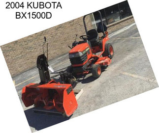 2004 KUBOTA BX1500D