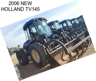 2006 NEW HOLLAND TV145