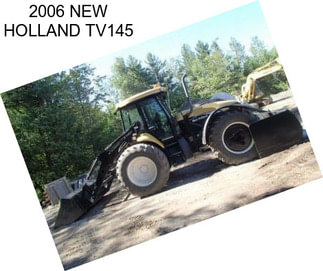 2006 NEW HOLLAND TV145