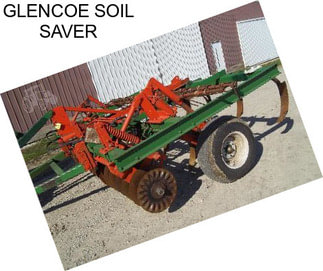 GLENCOE SOIL SAVER