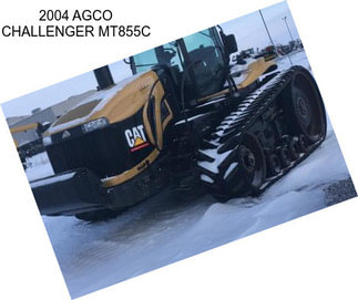 2004 AGCO CHALLENGER MT855C