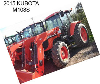 2015 KUBOTA M108S