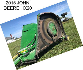 2015 JOHN DEERE HX20