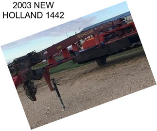 2003 NEW HOLLAND 1442