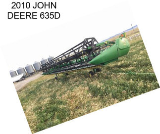 2010 JOHN DEERE 635D