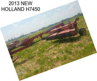 2013 NEW HOLLAND H7450